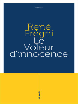 cover image of Le voleur d'innocence